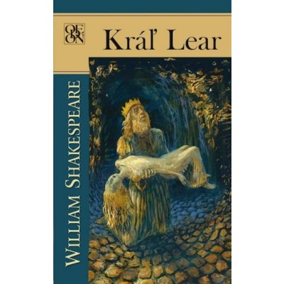 Kráľ Lear - William Shakespeare – Hledejceny.cz