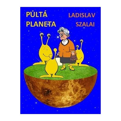 Půltá planeta – Hledejceny.cz