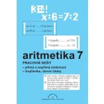 Aritmetika 7 – pracovní sešit - Zdena Rosecká – Hledejceny.cz