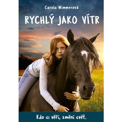 Rychlý jako vítr - Carola Wimmer – Hledejceny.cz