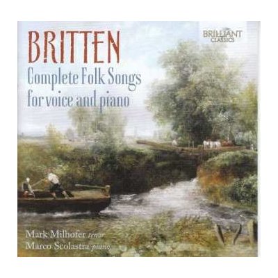 Benjamin Britten - Complete Folk Songs For Voice And Piano CD