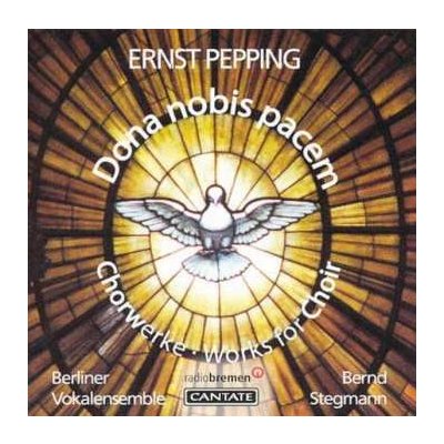 Ernst Pepping - Missa Dona Nobis Pacem CD