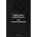 Listy, O mystické theologii - Dionysios Areopagita