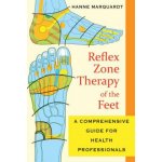 Reflex Zone Therapy of the Feet: A Comprehensive Guide for Health Professionals Marquardt HannePaperback – Hledejceny.cz