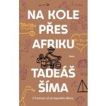 Na kole přes Afriku – Hledejceny.cz