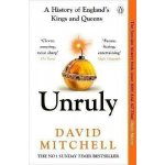 Unruly - David Mitchell – Zboží Dáma