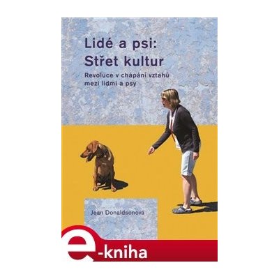 Lidé a psi: Střet kultur - Jean Donaldsonová