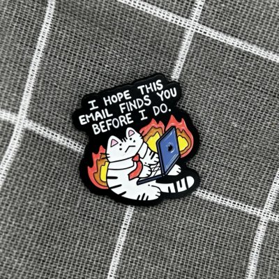 Pinarna I hope this email finds you before i do. Doufám, že tenhle email tě najde dřív než já. – Zboží Dáma