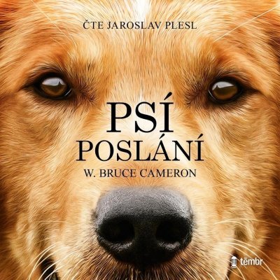 Psí poslání - Cameron W.Bruce – Zboží Mobilmania