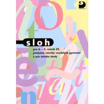 Sloh pro 6. - 9.r. ZŠ, příslušné ročník y víceletých - Fucimanová