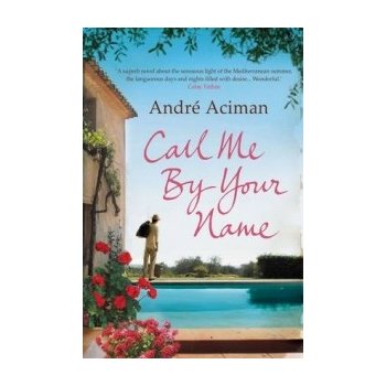 Call Me by Your Name – Acinam Andre