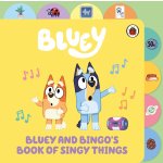 Bluey: Bluey and Bingo’s Book of Singy Things - Bluey – Zboží Dáma