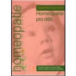 Homeopatie pro děti - Gabrielle Pinto, Murray Feldman – Hledejceny.cz