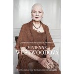 Vivienne Westwoodová - Vivienne Westwoodová, Ian Kelly – Hledejceny.cz