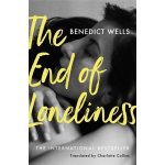 The End of Loneliness - Benedict Wells – Zboží Dáma