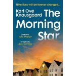 The Morning Star - Karl Ove Knausgaard – Hledejceny.cz
