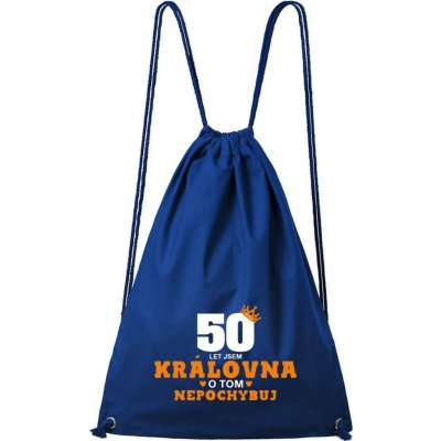 Dobrý Triko 50 let jsem královna královsky modrá – Hledejceny.cz