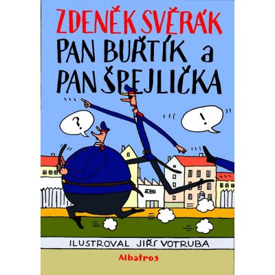 Pan Buřtík a pan Špejlička - Svěrák Zdeněk – Hledejceny.cz