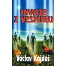 Invaze z vesmíru - Václav Kajdoš