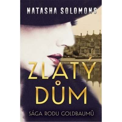 Solomons Natasha - Zlatý dům