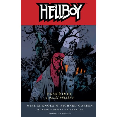 Hellboy 10 - Paskřivec a další příběhy - Mignola Mike a kolektiv – Zboží Mobilmania