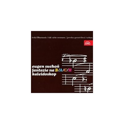 Různí interpreti – Suchoň:. Fantazie B-A-C-H. Kaleidoskop MP3 – Hledejceny.cz