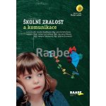 Rozvoj komunikačních dovedností předškoláků jako téma druhého dílu ediční řady Školní zralost – Hledejceny.cz