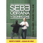 Sebeobrana všedního dne - David Gruber, Zdeněk Maláník