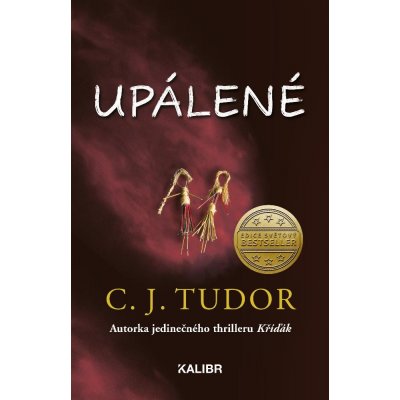 Tudor C.J. - Upálené – Hledejceny.cz