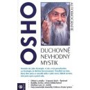 Duchovně nevhodný mystik-OSHO Osho