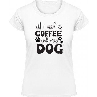 Gildan Soft-Style Vše co potřebuji je káva a můj pes Bílá – Zboží Mobilmania