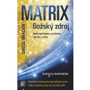 Matrix Božský zdroj, Most mezi časem, prostorem, zázraky a vírou