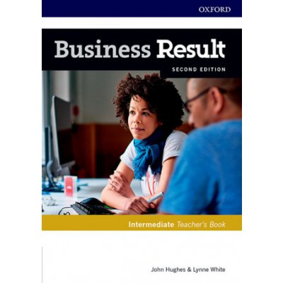 Business Result: Intermediate: Teacher's Book and DVD (John Hughes)(Brožovaná) – Hledejceny.cz