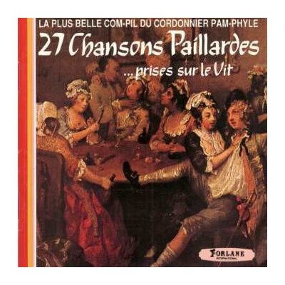 Christopharius - 27 Chansons Paillardes Prises sur le Vit - La plus belle COM-PIL du Cordonnier PAM-PHYLE CD – Hledejceny.cz