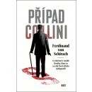 Případ Collini - Von Schirach Ferdinand