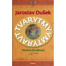 Kniha Tvarytmy - Pavlína Brzáková, Jaroslav Dušek