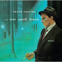 In the Wee Small Hours - Frank Sinatra CD