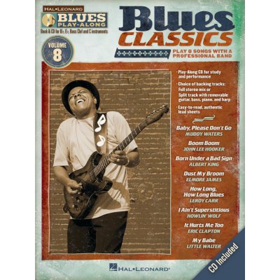 Blues Classics Blues Play-Along Volume 8 melodie s akordy pro nstroje v ladn C 1000812 – Zbozi.Blesk.cz