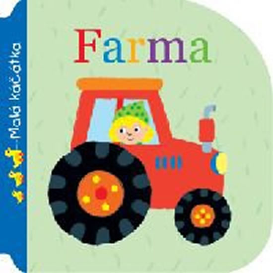 Farma - Malá káčátka