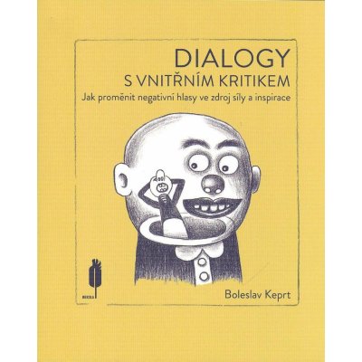 Dialogy s vnitřním kritikem - Boleslav Keprt – Zboží Mobilmania