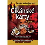 Cikánské karty v praxi Vdovjaková Lenka – Zbozi.Blesk.cz