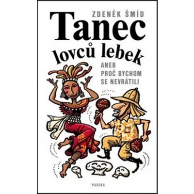 Tanec lovců lebek