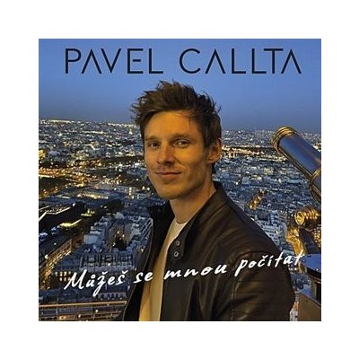 Můžeš se mnou počítat - Pavel Callta CD – Zboží Mobilmania