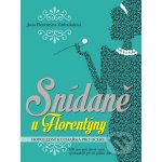 Snídaně u Florentýny - Dopolední kuchařka pro dceru (160 receptů, které vám zjednoduší první půlku dne) - Jana Florentýna Zatloukalová