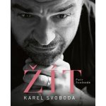 Karel Svoboda – Žít - Petr Svoboda – Hledejceny.cz