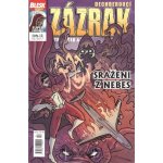 Blesk komiks 15 - Dechberoucí zázrak - Sraženi z nebes 02/2017 - Macek Petr, Kopl Petr, – Hledejceny.cz