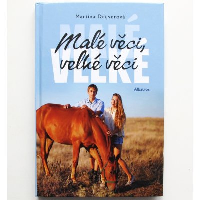 Malé věci, velké věci - Martina Drijverová – Zboží Mobilmania