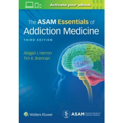 The Asam Essentials of Addiction Medicine Herron AbigailPaperback – Hledejceny.cz