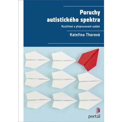 Poruchy autistického spektra - Kateřina Thorová – Sleviste.cz