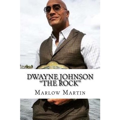 Dwayne Johnson The Rock": Still The People Champion" Martin Marlow JermainePaperback – Zboží Mobilmania